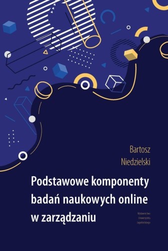 Podstawowe komponenty badań naukowych online w...