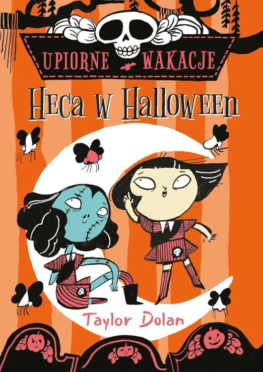 Upiorne wakacje. Heca w Halloween, Taylor Dolan