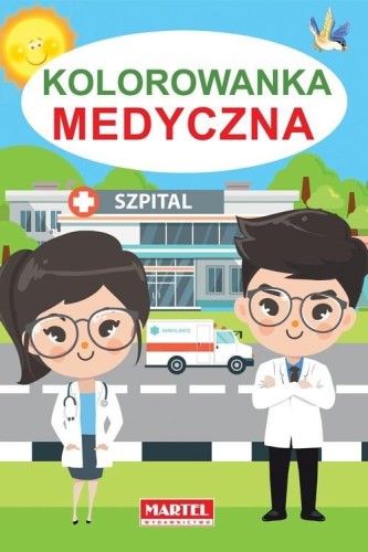 Kolorowanka medyczna, praca zbiorowa