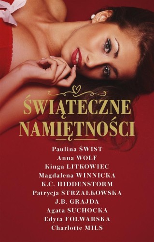 Świąteczne namiętności, praca zbiorowa