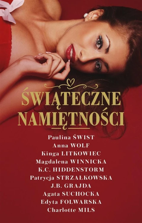 Świąteczne namiętności, praca zbiorowa