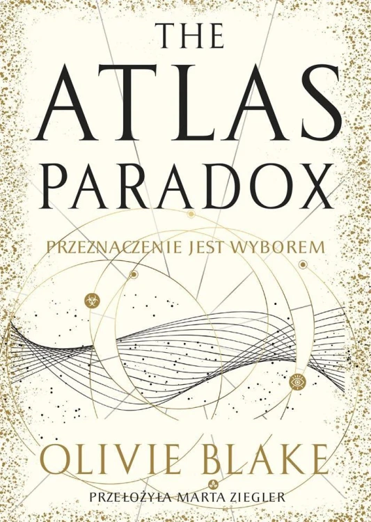 The Atlas Paradox, Olivie Blake