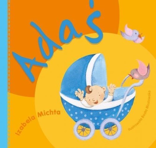 Do Uszka Maluszka - Adaś, Izabela Michta