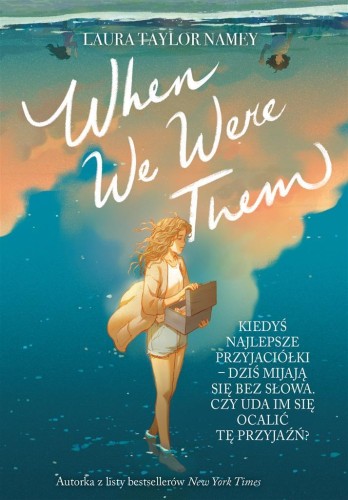 When We Were Them, Laura T. Namey
