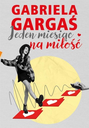 Jeden miesiąc na miłość, Gabriela Gargaś
