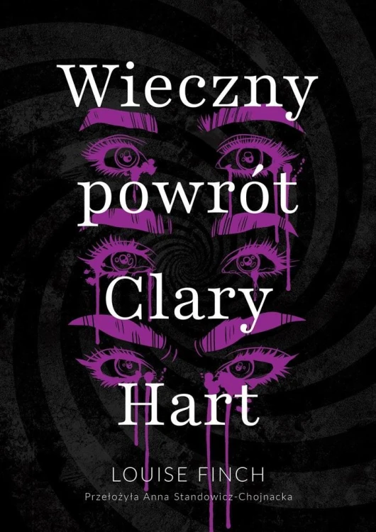 Wieczny powrót Clary Hart, Louise Finch