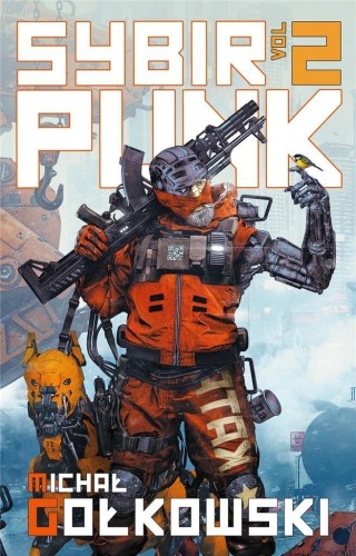 SybirPunk Vol 2, Michał Gołkowski