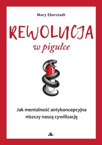 Rewolucja w pigułce, Mary Eberstadt