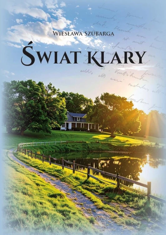 Świat Klary, Wiesława Szubarga