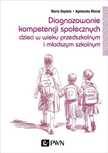 Diagnozowanie kompetencji społecznych dzieci..
