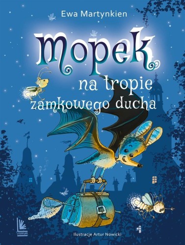 Mopek na tropie zamkowego ducha, Ewa Martynkien