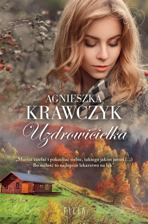 Uzdrowicielka, Agnieszka Krawczyk