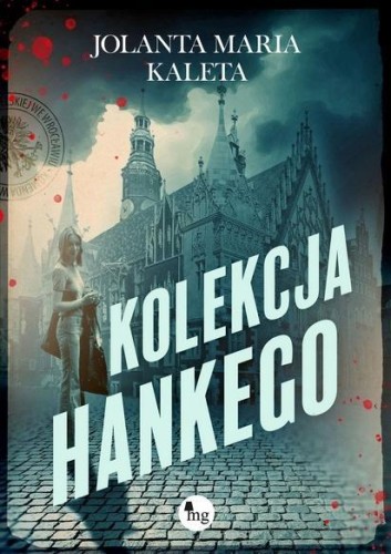 Kolekcja Hankego, Jolata Maria Kaleta