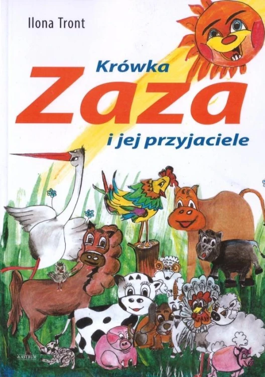 Krówka Zaza i jej przyjaciele, Ilona Tront