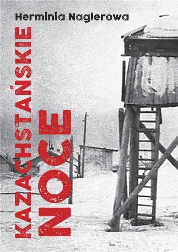 Kazachstańskie noce, Herminia Naglerowa