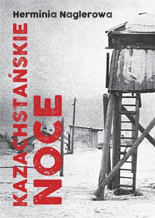 Kazachstańskie noce, Herminia Naglerowa