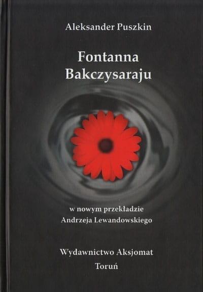 Fontanna Bakczysaraju, Aleksander Puszkin