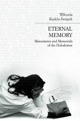 Eternal memory, Wiktoria Kudela-Świątek