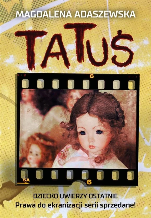 Tatuś, Magdalena Adaszewska