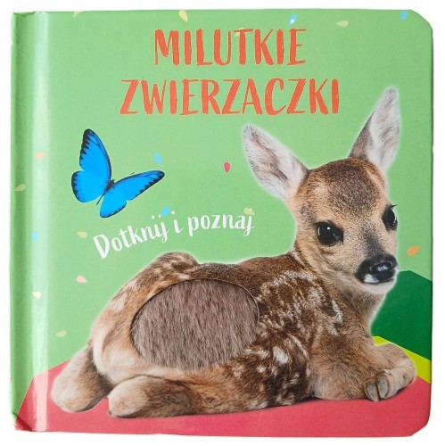 Milutkie zwierzaczki. Dotknij i poznaj. Sarenka