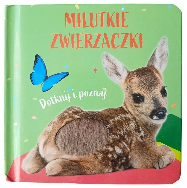 Milutkie zwierzaczki. Dotknij i poznaj. Sarenka