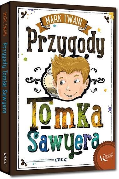 Przygody Tomka Sawyera kolor TW GREG, Mark Twain