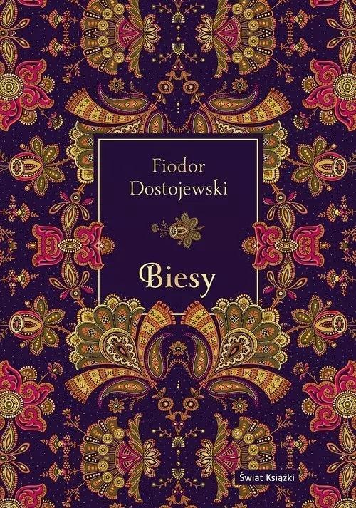 Biesy (elegancka edycja), Fiodor Dostojewski