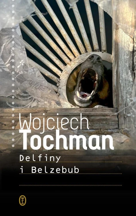 Delfiny i Belzebub, Wojciech Tochman