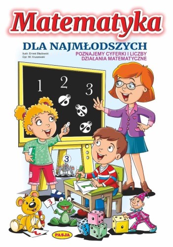 Matematyka dla najmłodszych, praca zbiorowa