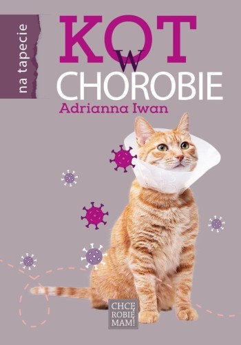 Kot w chorobie, Adrianna Iwan