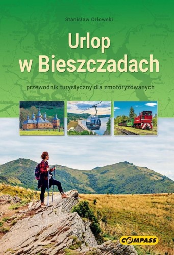Urlop w Bieszczadach - przewodnik w.2026