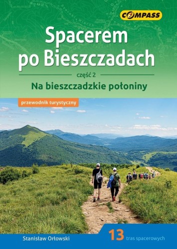 Spacerem po Bieszczadach cz. 2 w.2026