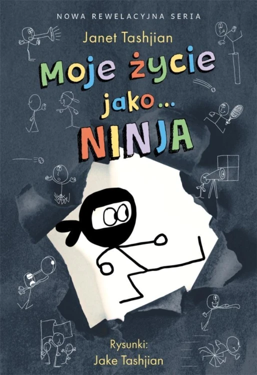 Moje życie jako... Ninja, Janet Tashjian