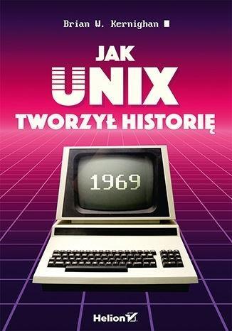 Jak Unix tworzył historię, Brian W. Kernighan