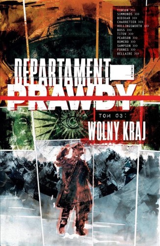 Departament prawdy T.3 Wolny kraj, praca zbiorowa