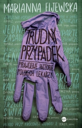 Trudny przypadek w.2, Marianna Fijewska