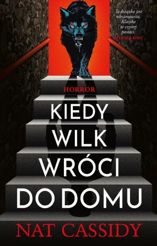 Kiedy wilk wróci do domu, Nat Cassidy