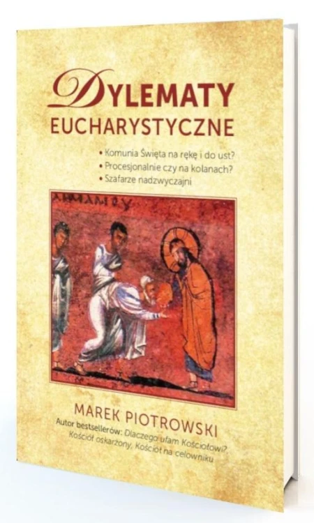 Dylematy eucharystyczne, Marek Piotrowski
