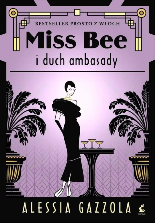 Miss Bee. Miss Bee i duch ambasady