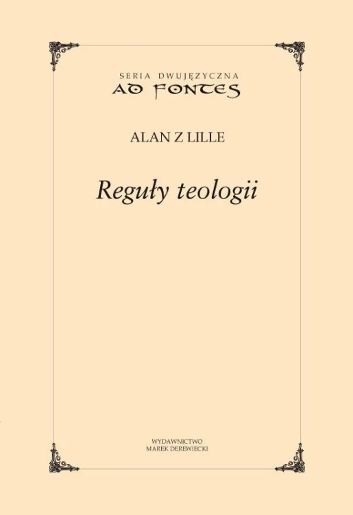 Reguły teologii, Alan z Lille