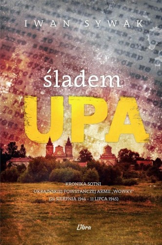 Śladem UPA, Iwan Sywak