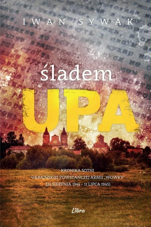 Śladem UPA, Iwan Sywak