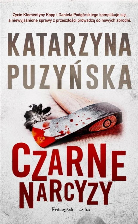 Czarne narcyzy, Katarzyna Puzyńska