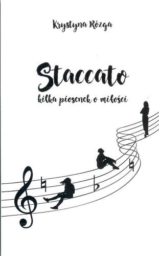 Staccato. Kilka piosenek o miłości, Krystyna Rózga
