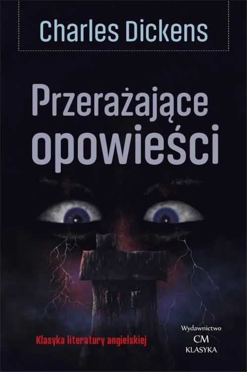 Przerażające opowieści, Charles Dickens