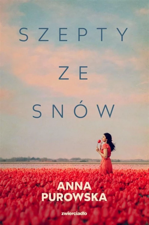 Szepty ze snów, Anna Purowska