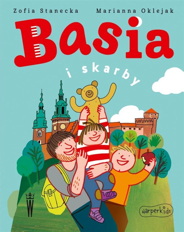 Basia i skarby, Zofia Stanecka, Marianna Oklejak