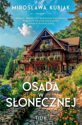 Osada w Słonecznej, Mirosława Kubiak