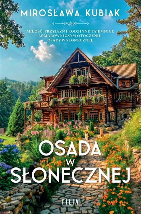 Osada w Słonecznej, Mirosława Kubiak