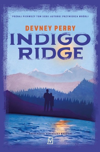 Grzechy Edenów T.1 Indigo Ridge, Devney Perry